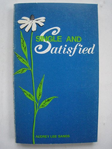 Cover of Single and Satisfied
